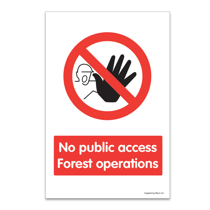 No Public Access Forest Operations